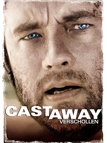 cast away wahre geschichte|Cast Away – Verschollen – Wikipedia